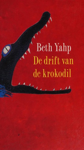 Cover for De drift van de krokodil