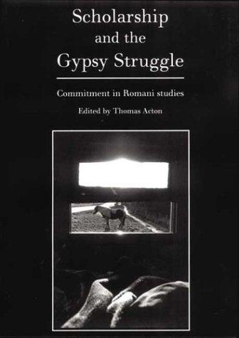 Cover for Scholarship and the Gypsy Struggle