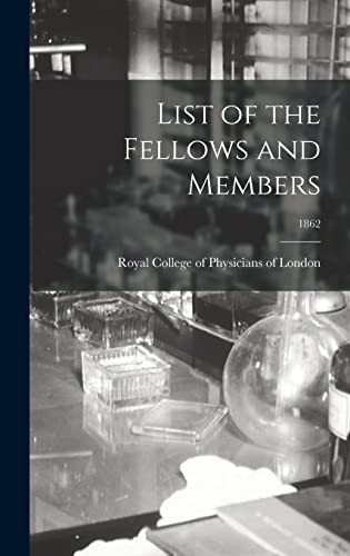Cover for List of the Fellows and Members; 1862