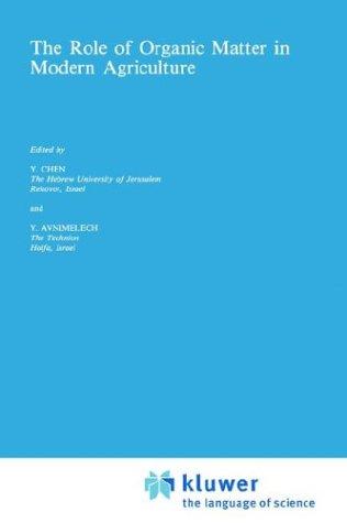 Cover for The Role of organic matter in modern agriculture