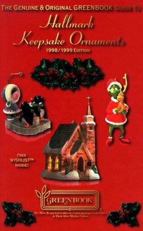 Cover for The Genuine & Original GREENBOOK Guide To Hallmark Keepsake Ornaments