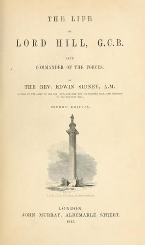 Cover for life of Lord Hill, G. C. B., late commander of the forces.