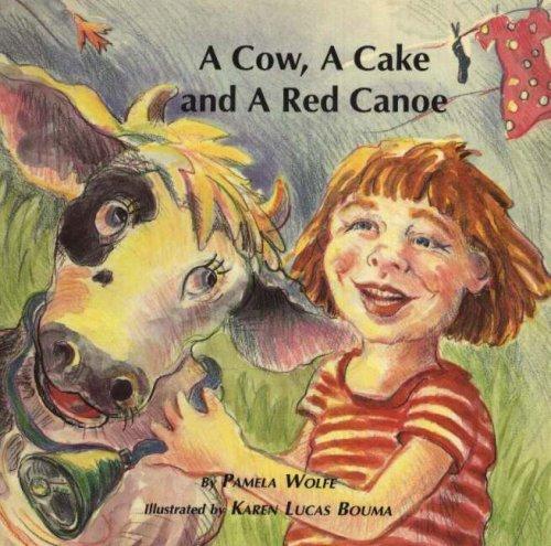Cover for Cow, a Cake and a Red Canoe, A