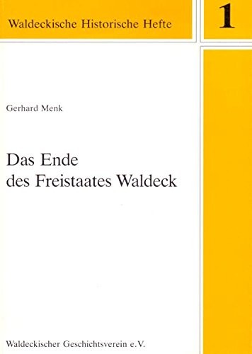 Cover for Das Ende des Freistaates Waldeck