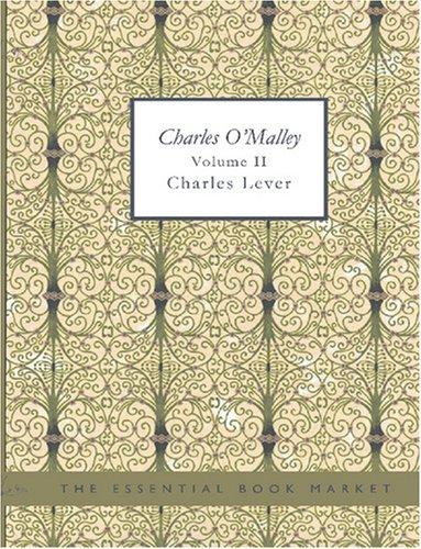 Cover for Charles O'Malley, Volume 2 (Large Print Edition)