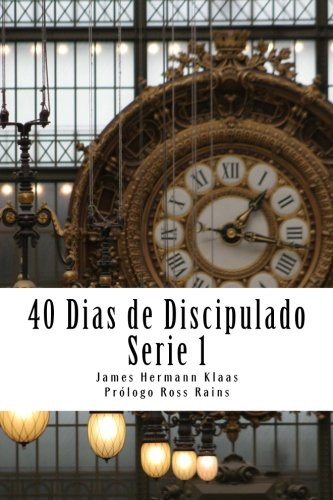 Cover for 40 Dias de Discipulado Serie 1