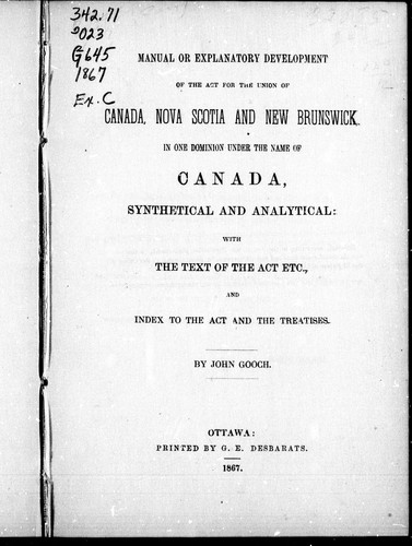 Cover for Manual or explanatory development of the Act for the union of Canada, Nova Scotia, and New Brunswick in one dominion under the name of Canada