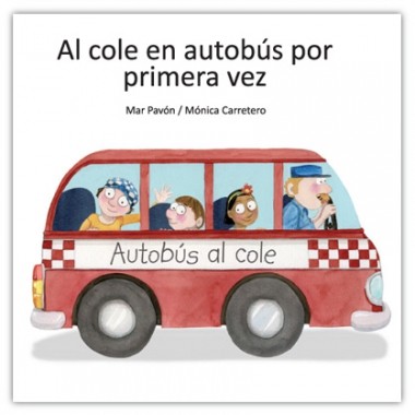 Cover for Al cole en autobús por primera vez