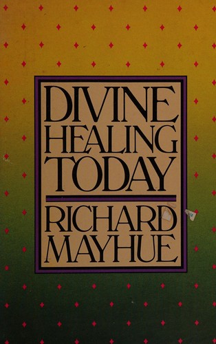 Cover for Divine healing today