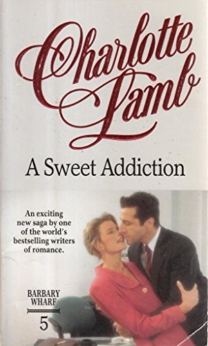 Cover for A sweet addiction.