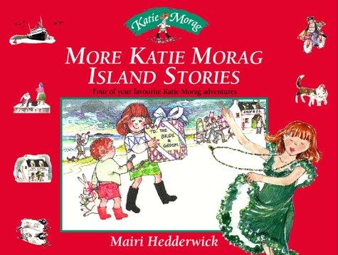 Cover for More Katie Morag Island Stories