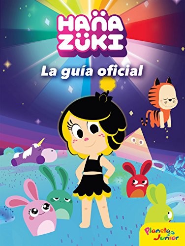Cover for Hanazuki. La guía oficial