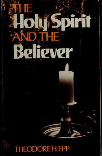 Cover for The Holy Spirit and the believer