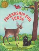 Cover for Friendship for Three