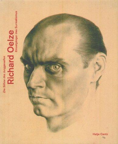 Cover for 'Die Söhne des Junggesellen'. Richard Oelze. Einzelgänger des Surrealismus.