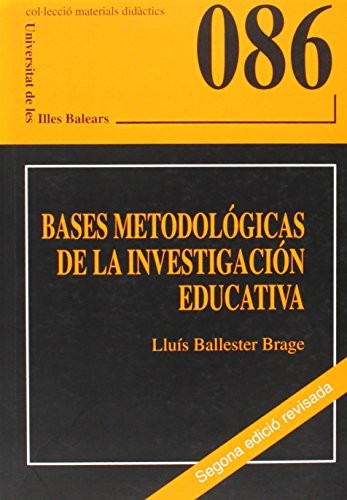 Cover for Bases metodológicas de la investigación educativa