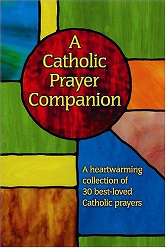 Cover for A Catholic Prayer Companion