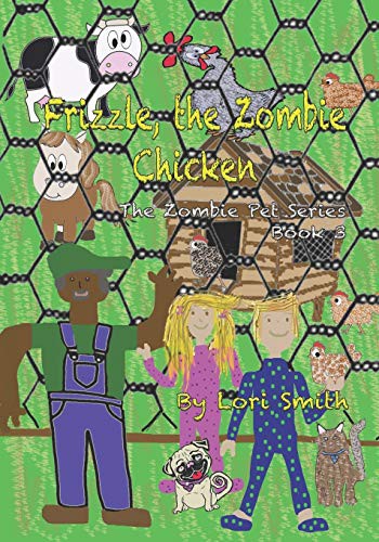 Cover for Frizzle, the Zombie Chicken