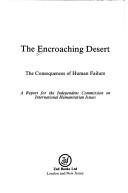 Cover for The Encroaching desert