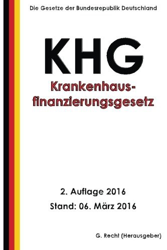 Cover for Krankenhausfinanzierungsgesetz - KHG, 2. Auflage 2016