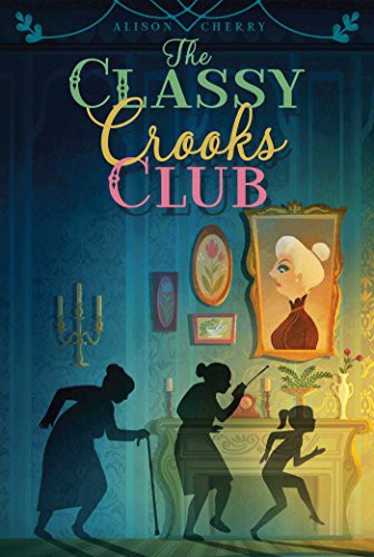 Cover for The Classy Crooks Club