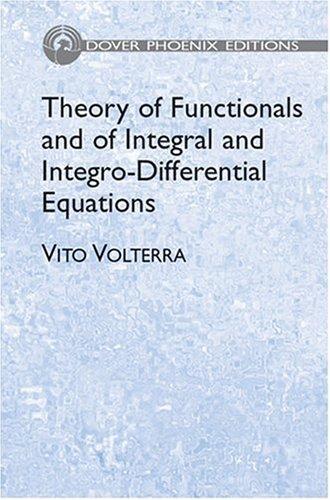 Cover for Theory of functionals and of integral and integro-differential equations