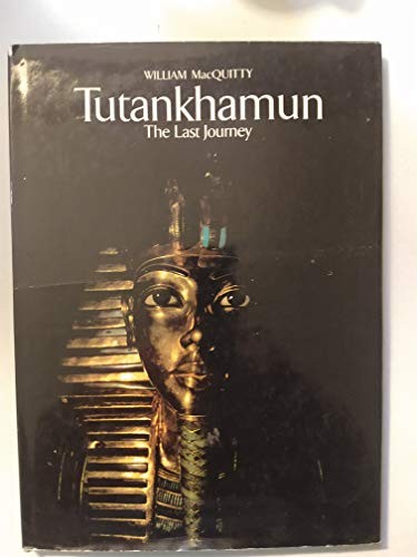 Cover for Tutankhamun; the last journey