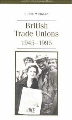 Cover for British trade unions, 1945-1995