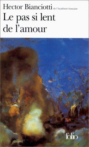 Cover for Le pas si lent de l'amour