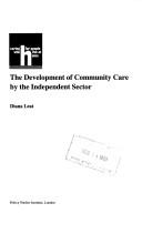 Cover for The Development of Community Care (Caring for People Who Live at Home)