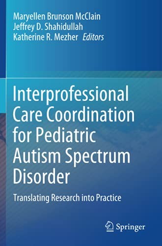 Cover for Interprofessional Care Coordination for Pediatric Autism Spectrum Disorder