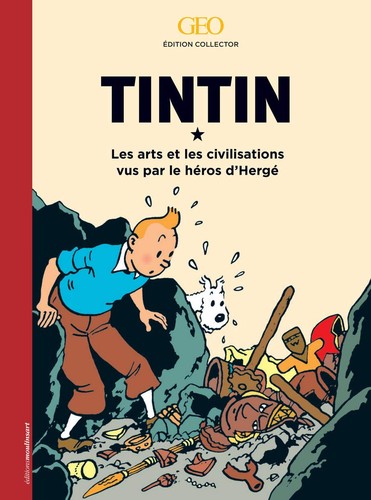 Cover for Tintin - Les arts et les civilisations vus par le héros d'Hergé