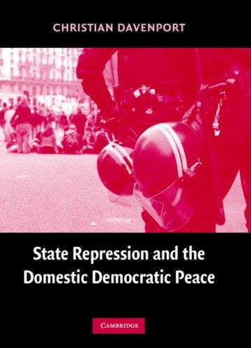 Cover for State Repression and the Domestic Democratic Peace (Cambridge Studies in Comparative Politics)