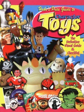 Cover for Hake's price guide to character toys.