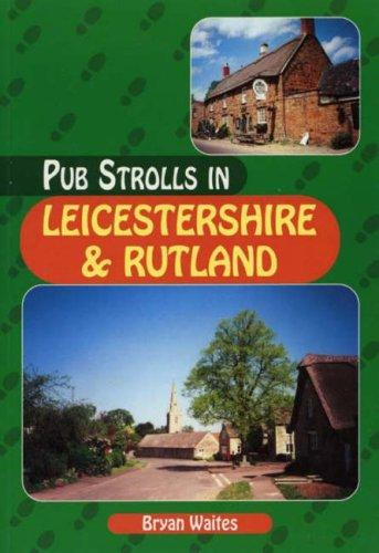 Cover for Pub Strolls in Leicestershire and Rutland (Pub Strolls)