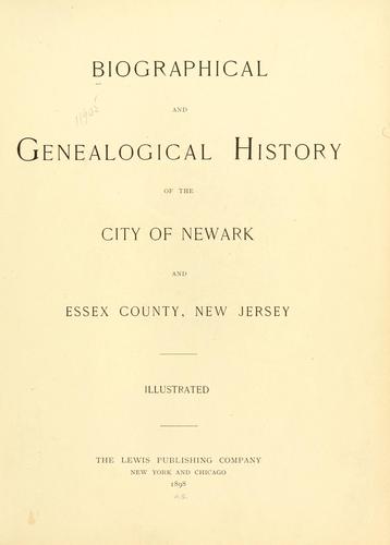 Cover for Biographical and genealogical history of the city of Newark and Essex County, N.J.