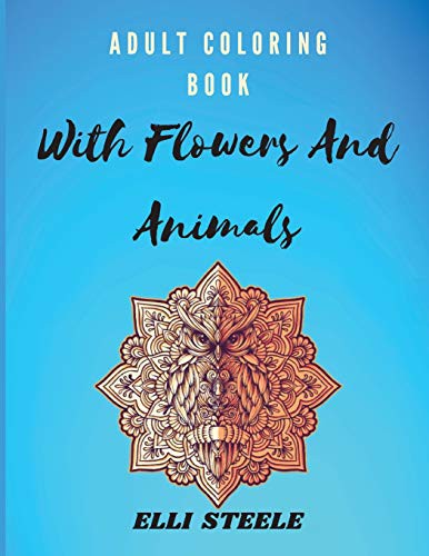 Cover for Adult Coloring Book With Flowers And Animals