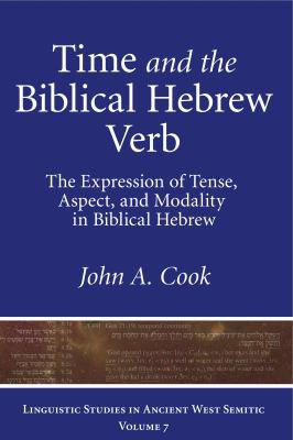Cover for Linguistic Studies in Ancient West Semitic : Time and the Biblical Hebrew Verb