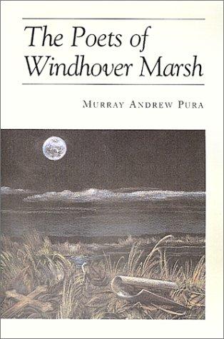 Cover for The Poets of Windhover Marsh