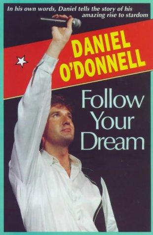 Cover for Follow Your Dream