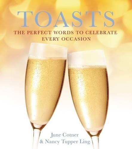 Cover for Toasts: The Perfect Words to Celebrate Every Occasion