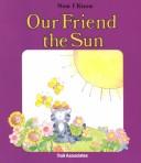 Cover for Our Friend The Sun