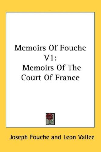 Cover for Memoirs Of Fouche V1