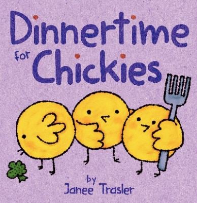 Cover for Dinnertime for Chickies