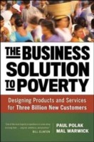 Cover for The Business Solution To Poverty Designing Products And Services For Three Billion New Customers