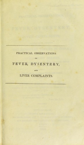 Cover for Practical observations on fever, dysentery, and liver complaints