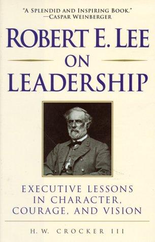 Cover for Robert E. Lee on leadership