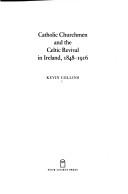 Cover for Catholic churchmen and the Celtic revival in Ireland, 1848-1916