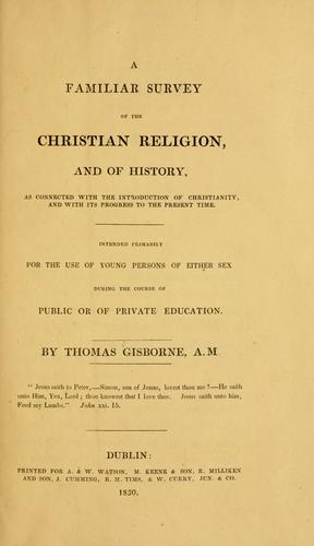Cover for A familiar survey of the Christian religion