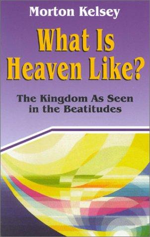 Cover for What is heaven like?